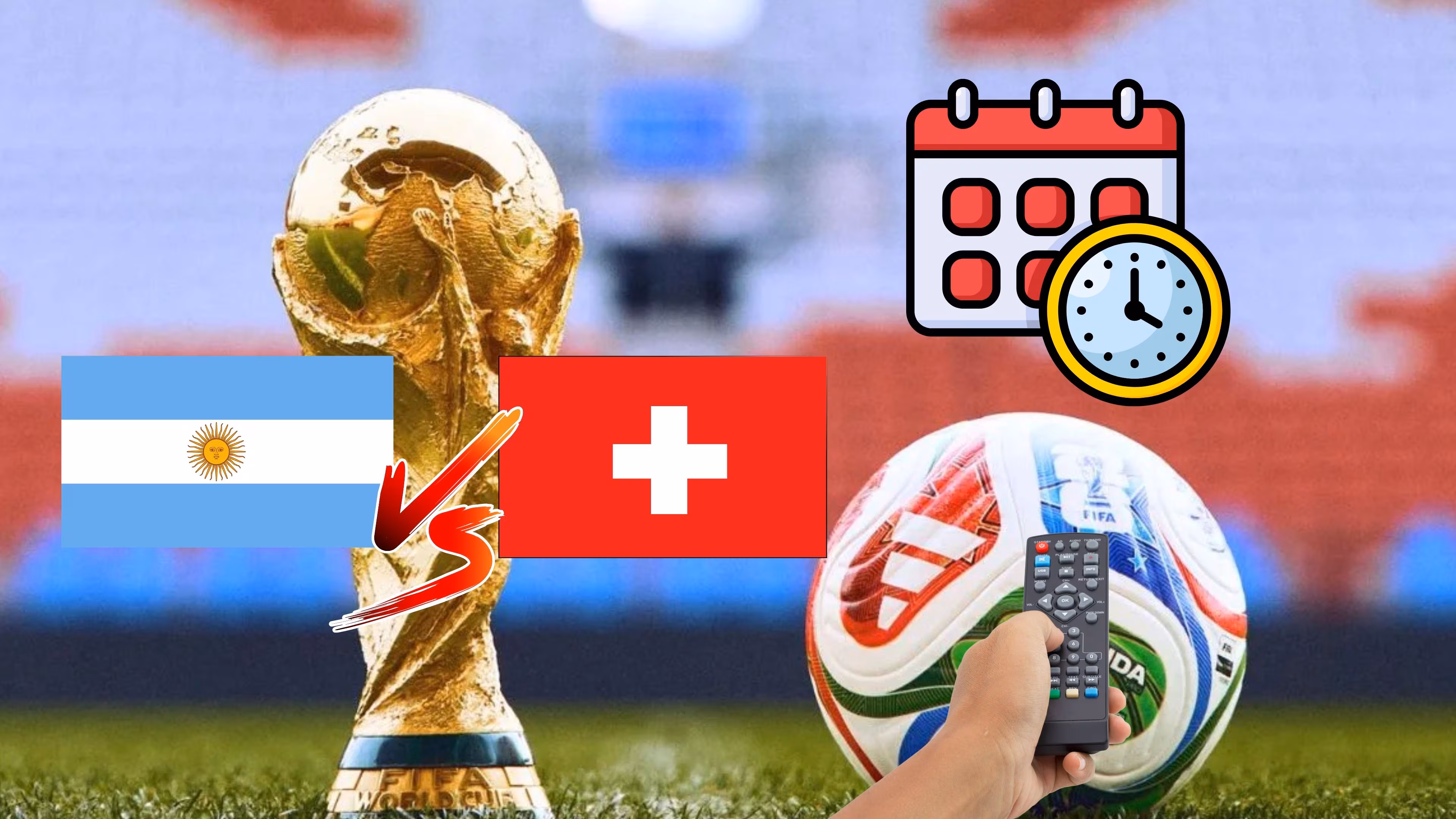Argentina vs Switzerland: Date, time and channel to watch the 2026 World Cup match