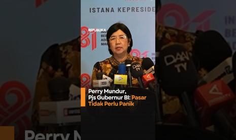 Perry Steps Down as Acting Governor of BI, Market Need Not Panic